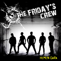 Friday's Crew