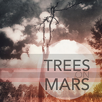 Trees On Mars