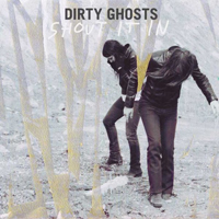 Dirty Ghosts