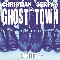 Christian Serpas & Ghost Town