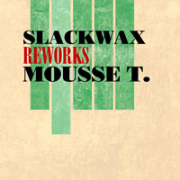 Slackwax