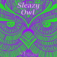 Sleazy Owl