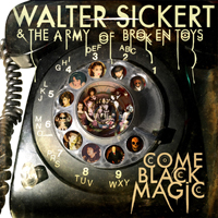 Walter Sickert & The Army of Broken Toys