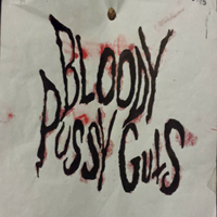 Bloody Pussy Guts