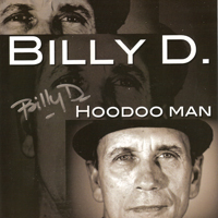 Billy D & The Hoodoos