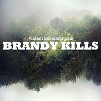 Brandy Kills