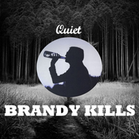 Brandy Kills