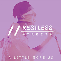 Restless Streets