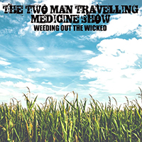 Two Man Travelling Medicine Show