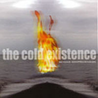 Cold Existence