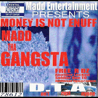 Madd Tha Gangsta