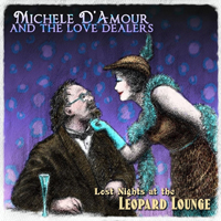 Michele D'Amour and the Love Dealers