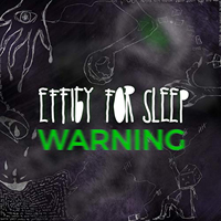 Effigy For Sleep