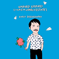 Empire! Empire! (I Was A Lonely Estate)