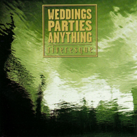 Weddings, Parties, Anything