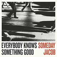 Someday Jacob