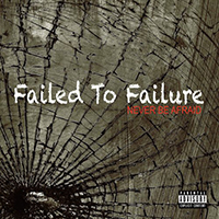 Failed To Failure