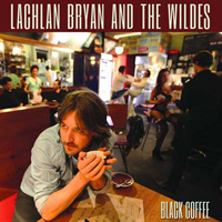 Lachlan Bryan And The Wildes