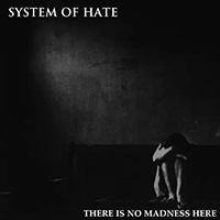 System Of Hate