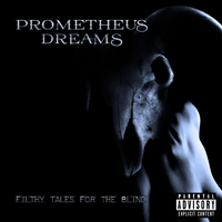 Prometheus Dreams