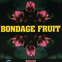 Bondage Fruit