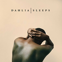 Dahlia Sleeps