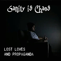 Sanity Is Chaos