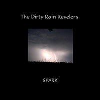 Dirty Rain Revelers