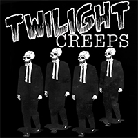 Twilight Creeps