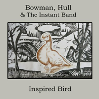 Bowman, Hull & The Instant Band