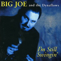 Big Joe And The Dynaflows
