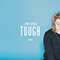 Tough (Remixes - Single) - Lewis Capaldi (Capaldi, Lewis Marc)