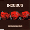 Megalomaniac, Pt. 2 (Single) - Incubus (USA, CA)