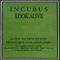 Look Alive (Bonus CD) - Incubus (USA, CA)
