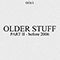 Older Stuff - 2