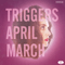 Triggers - April March (Elinor Lanman Blake)