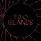 Two Islands (Single) - King No-One