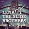 The Road - Lena & The Slide Brothers
