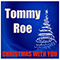 Christmas With You (Single) - Roe, Tommy (Tommy Roe / Thomas David Roe)