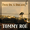 Two on a Dream (Single) - Roe, Tommy (Tommy Roe / Thomas David Roe)