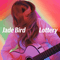 Lottery (Single) - Bird, Jade (Jade Bird)