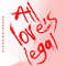 All Love's Legal (Remix) [Single]