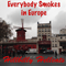 Everybody Smokes In Europe - Hillbilly Hellcats (The Hillbilly Hellcats)