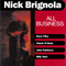 All Business-Brignola, Nick (Nick Brignola)