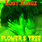 Flower & Tree (Single) - Lost Kingz (ex-