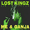 Me and Ganja (Single)