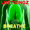 Breathe (Single) - Lost Kingz (ex-
