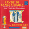 Lavde Di Sancta Maria (Veillee De Chants De Devotion Dans L'Italie Des Communes) - La Reverdie