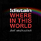 Where In This World (feat. Elektrostaub) (EP) - Elektrostaub