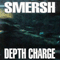 Depth Charge - Smersh